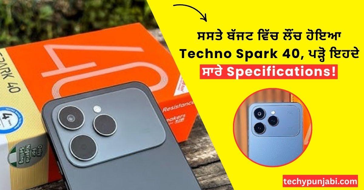Tecno Spark 40 Specifications Punjabi